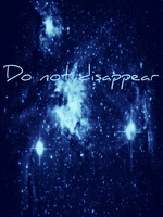  Do not disappear.の表紙画像