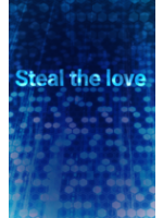 Steal the loveの表紙画像